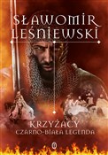Krzyżacy C... - Sławomir Leśniewski -  foreign books in polish 