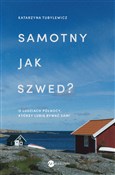 Samotny ja... - Katarzyna Tubylewicz -  books from Poland