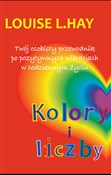 Kolory i l... - Louise L. Hay -  books from Poland
