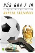 Bóg gra z ... - Marcin Fabjański -  Polish Bookstore 