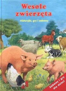 Picture of Wesołe zwierzęta Historyjki gry i zabawy