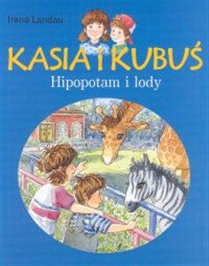 Picture of Kasia i Kubuś Hipopotam i lody