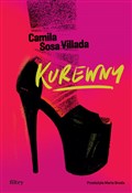 Książka : Kurewny - Camila Sosa Villada