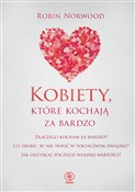 Kobiety, k... - Robin Norwood -  books from Poland