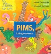Polska książka : Pims które... - Joanna Papuzińska