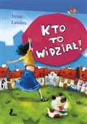 Polska książka : Kto to wid... - Irena Landau