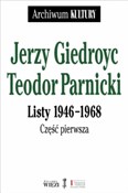 Listy 1946... - Jerzy Parnicki Teodor Giedroyc -  foreign books in polish 