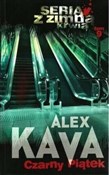 Czarny pią... - Alex Kava -  books in polish 