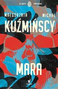 Polska książka : Mara - Małgorzata Kuźmińska, Michał Kuźmiński