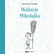 polish book : Wakacje Mi... - René Goscinny, Jean Jacques Sempe