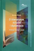 O literatu... - Anna Pilch -  Polish Bookstore 