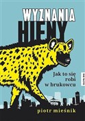 Wyznania h... - Piotr Mieśnik -  Polish Bookstore 