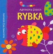 polish book : Rybka Mój ... - Agnieszka Sobich