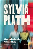 Opowiadani... - Sylvia Plath -  books in polish 
