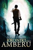 Kroniki Am... - Roger Zelazny -  books in polish 