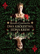 Polska książka : Dwa króles... - Renata Czarnecka