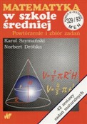 Matematyka... - Karol Szymański, Norbert Dróbka -  books in polish 