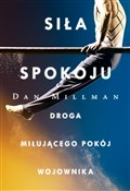 Polska książka : Siła spoko... - Dan Millman