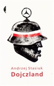 Dojczland - Andrzej Stasiuk -  Polish Bookstore 