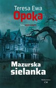 Książka : Mazurska s... - Teresa Ewa Opoka