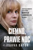 Ciemno, pr... - Joanna Bator -  books from Poland