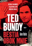 Ted Bundy ... - Ann Rule -  books in polish 