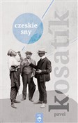 Czeskie sn... - Pavel Kosatik -  books from Poland