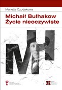 Książka : Michaił Bu... - Marietta Czudakowa