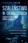 Szaleństwo... - Michael Palin -  books from Poland