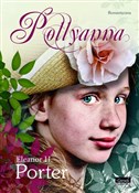 Pollyanna - Eleanor H. Porter -  Książka z wysyłką do UK
