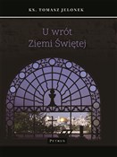 U wrót Zie... - Tomasz Jelonek -  books from Poland