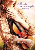 polish book : Melodia za... - Dorota Gąsiorowska