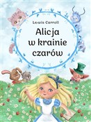 Alicja w k... - Aleksandra Adamska-Rzepka (ilustr.), Lewis Carroll -  Książka z wysyłką do UK