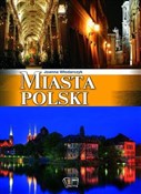 Miasta Pol... - Joanna Włodarczyk -  Polish Bookstore 