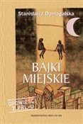 polish book : Bajki miej... - Stanisława Domagalska