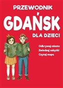 polish book : Gdańsk dla... - Opracowanie Zbiorowe