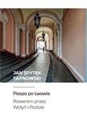 Polska książka : Pieszo po ... - Jan Spytek Tarnowski