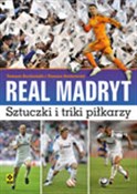 Zobacz : Real Madry... - Tomasz Bocheński, Tomasz Borkowski