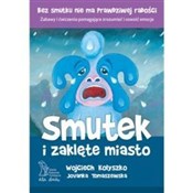 Smutek i z... - Wojciech Kołyszko, Jovanka Tomaszewska -  Polish Bookstore 