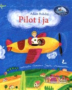 polish book : Pilot i ja... - Adam Bahdaj
