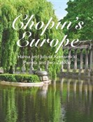 Chopin's E... - Hanna Komarnicka, Juliusz Komarnicki, Pamela Załuska -  foreign books in polish 