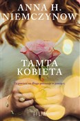 Polska książka : Tamta kobi... - Anna H. Niemczynow