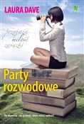 Party rozw... - Laura Dave -  books in polish 