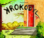 Krokodyl - Danuta Parlak -  foreign books in polish 