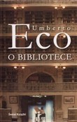 Polska książka : O bibliote... - Umberto Eco
