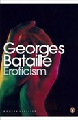 Zobacz : Eroticism - Georges Bataille