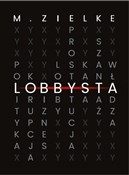 Lobbysta - Mariusz Zielke -  books in polish 