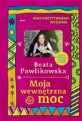 Moja wewnę... - Beata Pawlikowska -  Polish Bookstore 