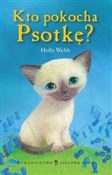 Kto pokoch... - Holly Webb -  foreign books in polish 