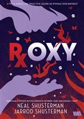 polish book : Roxy - Neal Shusterman, Jarrod Shusterman
